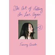 The Art of Falling in Love Again