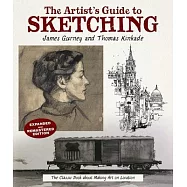 The Artist&rsquo;s Guide to Sketching: A Handbook for Drawing on the Spot