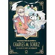 Manga Biographies: Charles M. Schulz the Creator of Snoopy and Peanuts