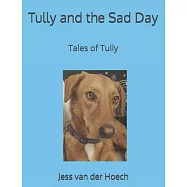 Tully and the Sad Day