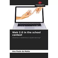 Web 2.0 in the school context