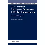 The Concept of Marriages of Convenience in EU Free Movement Law: EU and UK Perspectives