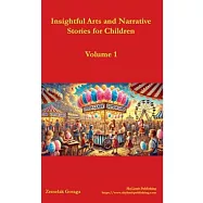 Insightful Arts and Narrative Stories for Children