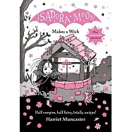 Isadora Moon Makes a Wish: Volume 20