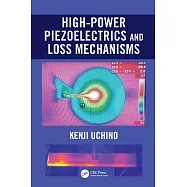High-Power Piezoelectrics and Loss Mechanisms