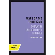 Wars of the Third Kind: Conflict in Underdeveloped Countries