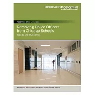 Removing Police Officers from Chicago Schools: Trends and Outcomes