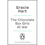 The Chocolate Box Girls at War