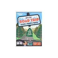 Let’s Go! Road Trip: Games, Jokes & Trivia