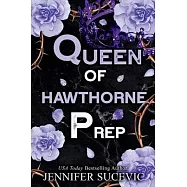 Queen of Hawthorne Prep (Special Edition): A Dark, Enemies-to-Lovers Arranged Marriage New Adult Sports Romance