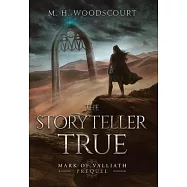 The Storyteller True