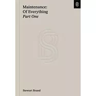 Maintenance: Of Everything: Part One