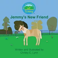 Jemmy&rsquo;s New Friend