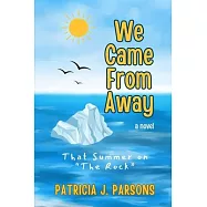 We Came From Away: That Summer on "The Rock"