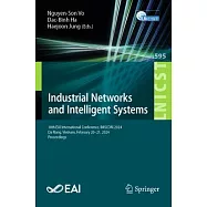 Industrial Networks and Intelligent Systems: 10th Eai International Conference, Iniscom 2024, Da Nang, Vietnam