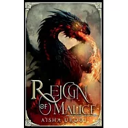 Reign of Malice: Prequel to Sleeping Beauty No More