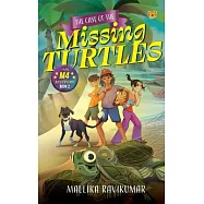 The Case of The Missing Turtles: An M4 Mystery: Book 2