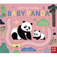 滑滑軌道 硬頁遊戲書(貓熊)+ 音檔Let’s Go Home, Baby Panda