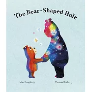 The Bear-Shaped Hole