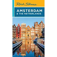 Rick Steves Amsterdam & the Netherlands