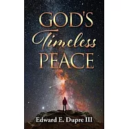 God’s Timeless Peace