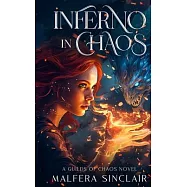 Inferno in Chaos: A Guilds of Chaos Novel