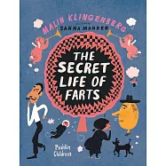 The Secret Life of Farts