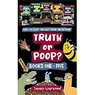 Truth or Poop? Books 1 - 5: the true or false quiz book series for the whole family