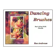 Dancing Brushes: Rae’s Way With Florals