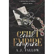 Cruel Empire: A Dark Star-Crossed Lovers Irish Mob Romance