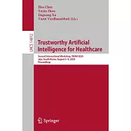 Trustworthy Artificial Intelligence for Healthcare: Second International Workshop, Tai4h 2024, Jeju, South Korea