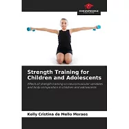 Strength Training for Children and Adolescents