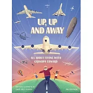 Up, Up and Away: About Flying with Grandpa Edward