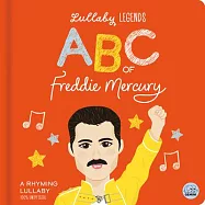 ABC of Freddie Mercury: A Rhyming Lullaby