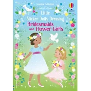 Little Sticker Dolly Dressing Bridesmaids and Flower Girls
