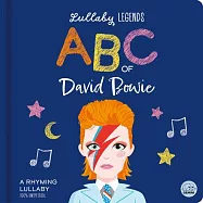 ABC of David Bowie: A Rhyming Lullaby