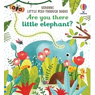 Are You There Little Elephant?