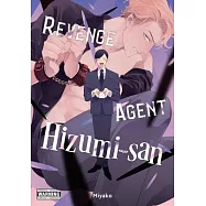 Revenge Agent Hizumi-San