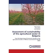 Assessment of sustainability of the agricultural sector in Bulgaria