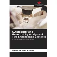 Cytotoxicity and Genotoxicity Analysis of Two Endondontic Cements
