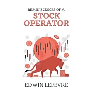 Reminiscences of a Stock Operator