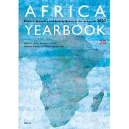 Africa Yearbook Volume 20: Politics, Economy and Society South of the Sahara in 2023