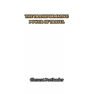 The Transformative Power of Travel