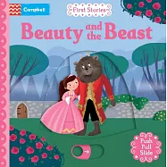 經典童話 硬頁遊戲書：美女與野獸(附故事音檔)Beauty and the Beast: A Push, Pull, Slide Book (Campbell First Stories)
