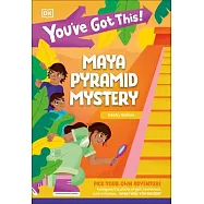 You’ve Got This! Mayan Pyramid Mystery