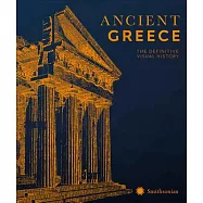 Ancient Greece: The Definitive Visual History