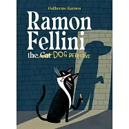 Ramon Fellini the Dog Detective