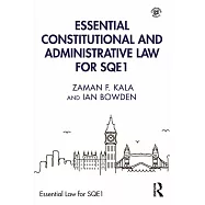 Essential Constitutional and Administrative Law for Sqe1