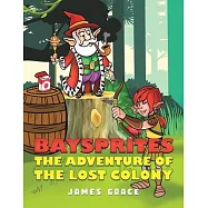 Baysprites: The Adventure of the Lost Colony