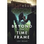 Beyond the Time Frame